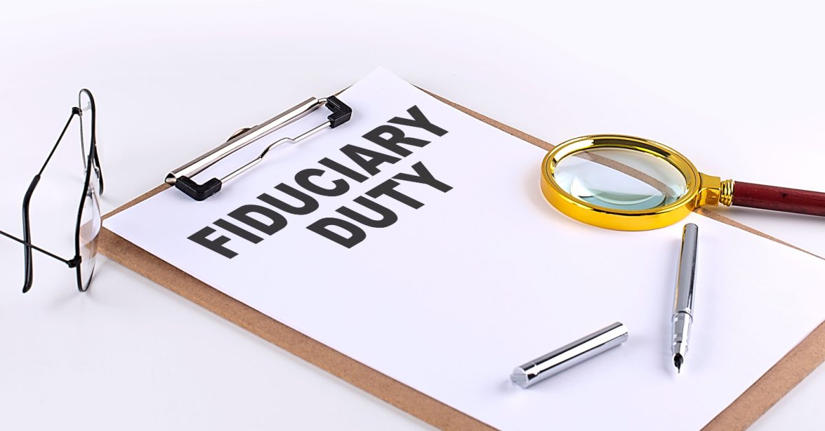 What are the 5 Fiduciary Duties?